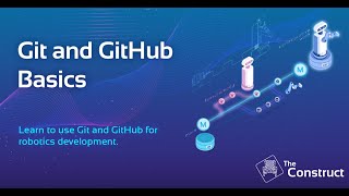 Git and Github basics  Robotics Online Course [upl. by Sukramal]