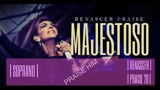 RENASCER PRAISE 20  VOZES  MAJESTOSO  SOPRANO [upl. by Lavern]