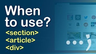 When to use Section vs Article vs Div in Html [upl. by Gomez950]