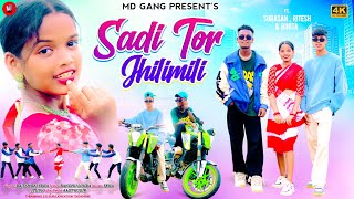 SADI TOR JHILIMILI  NEW NAGPURI HIT SONG  SINGER  RAJESH  MD GANG [upl. by Atinaej]