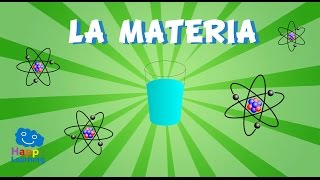 La Materia y sus propiedades  Videos Educativos para Niños [upl. by Lucchesi174]