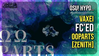 osu Hypo  79★ Vaxei FCed OOPARTS Zenith [upl. by Marcile]