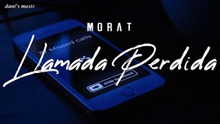 Morat  Llamada Perdida  Letra en Español [upl. by Gwyneth223]