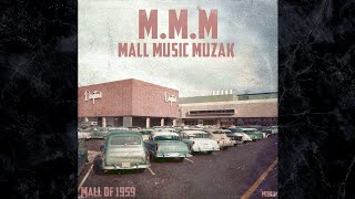 Mall Music Muzak Mall Of 1959 [upl. by Cyd]