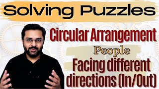 Logical Reasoning  7 Circular Arrangement  People facing different directions InOut [upl. by Yoreel]