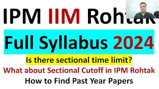 IPMAT 2024 IIM ROHTAK  Full Syllabus  Important Topics  Maths  English  LR  Abhitesh Sir [upl. by Bouchard]