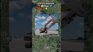 JCB Vs Aroplane ✈️😱 Top Search on google maps and google earth 🌎 shots hrgoogleearth [upl. by Averell]