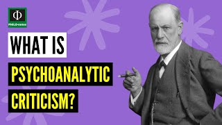 What is Psychoanalytic Criticism [upl. by Norvun567]