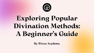 Exploring Popular Divination Methods A Beginners Guide 🌟 [upl. by Pius856]