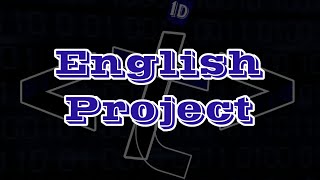 English Language Project Part 1 amp 2 [upl. by Ruomyes]