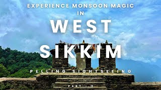 Discover the Hidden Gems of West Sikkim Monsoon Adventures।Part  2 Sikkim Tour Guide [upl. by Sotsirhc]