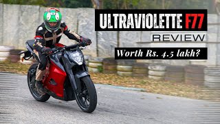 Ultraviolette F77 Review  Fastest Electric Bike in India [upl. by Hizar]