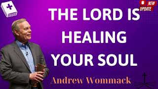 THE LORD IS HEALING  Andrew wommack [upl. by Corder]