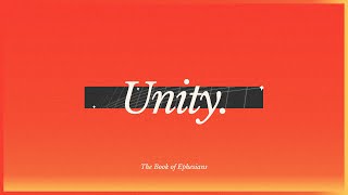 UNITY  A Study of Ephesians Ephesians 21122 [upl. by Bremser]