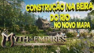 O INICIO DA CONSTRUÇÃO A BEIRA DO RIO EM MYTH OF EMPIRES [upl. by Acsehcnarf40]