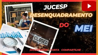 Como desenquadrar o MEI na Junta Comercial do EstadoPasso a passo [upl. by Maren]