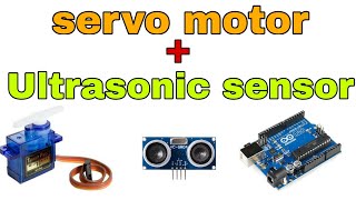 servo motor and ultrasonic sensor connection and programultrasonic sensor and servo motor project [upl. by Noyek60]