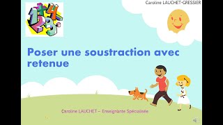 La soustraction avec retenue [upl. by Enia]