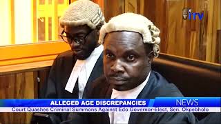 Alleged Age Discrepancies Court Quashes Criminal Summons Against Edo GovElect Sen Okpebholo [upl. by Sondra]