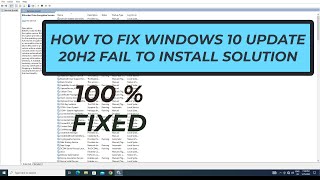 How To Fix Windows 10 Update 20h2 Fail To Install  100 Fixed [upl. by Adierf750]