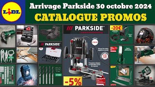 catalogue LIDL parkside du 30 octobre 2024 ✅ Arrivage bricolage parkside performance 🔥 Promos deals [upl. by Naud973]