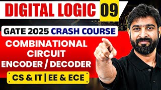 Digital Logic 09  Combinational Circuit  Encoder  Decoder  CS IT amp EE ECE  GATE Crash Course [upl. by Daniala699]