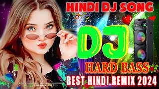 New Hindi Dj song 💞Best Hindi Hit Mix Old Song💔JBL Dj Remix 💥 Old Hindi 2024❤️‍🔥Bollywood Indian Hit [upl. by Nohsyt454]