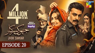 Jhok Sarkar Ep 20 𝐄𝐍𝐆 𝐒𝐔𝐁 17 OCT 23  Presented by Happilac Paint  Farhan Saeed  Hiba Bukhari [upl. by Adorne]