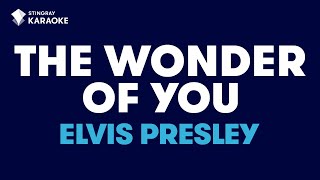 Elvis Presley  The Wonder Of You Karaoke with Lyrics [upl. by Val456]