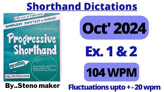 1amp2 October 2024 Progressive magazine 104 wpm English shorthand dictation SSC steno [upl. by Sachsse210]