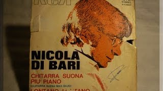 CHITARRA SUONA PIU PIANO Nicola Di Bari [upl. by Lleroj]