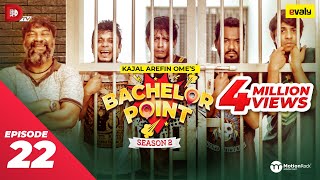 Bachelor Point  Season 2  EPISODE 22  Kajal Arefin Ome  Dhruba Tv Drama Serial [upl. by Ydolem545]