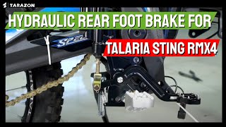 Hydraulic Rear Foot Brake for Talaria Sting R MX4 [upl. by Helge110]