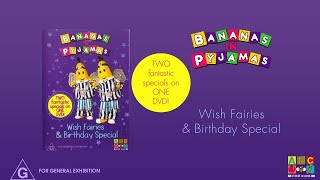 Opening to Bananas in Pyjamas  Wish Fairies amp Birthday Special Australian DVD 2004 [upl. by Ahsiri]