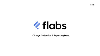 Change Collection amp Reporting Date in Flabs  Hindi [upl. by Standley]