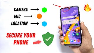 Secure Your PhoneFrom app Using MicCamera and Location  Access Dot App [upl. by Egnalos]