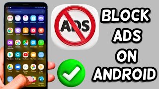 How to Block Ads on Android  Ad Blocker for Android [upl. by Eanil]