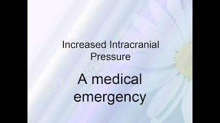 Increased Intracranial pressure [upl. by Nyleuqaj740]