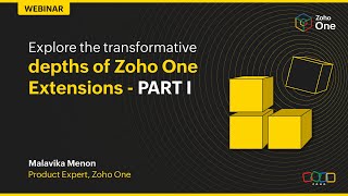 Explore the Depths of Transformative Zoho One Extensions  I [upl. by Gombosi]