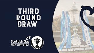 202425 Third Round Draw  Scottish Gas Mens Scottish Cup [upl. by September]