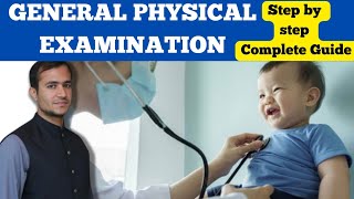 Approach to General physical examination A complete guide for doctors [upl. by Evers]