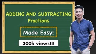 Adding and Subtracting of Fractions  Trick to make it Easy FilipinoTagalog [upl. by Ayadahs72]