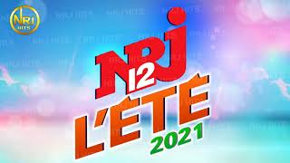 NRJ 12 LEte 2021  THE BEST MUSIC NRJ HIT 2021 [upl. by Biebel]