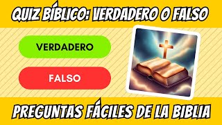 15 Preguntas de Verdadero o Falso ¿Cuánto Sabes sobre la Biblia [upl. by Jansen]