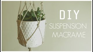 DIY  SUSPENSION MACRAME [upl. by Irah5]