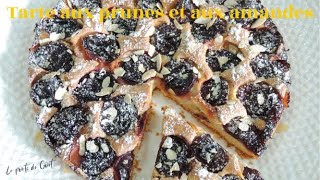 Tarte aux prunes et aux amandes très facile à réaliser [upl. by Kalli]