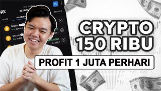 MERUBAH 150 RIBU JADI 100 JUTA DARI CRYPTO NO CLICKBAIT [upl. by Ahsea]