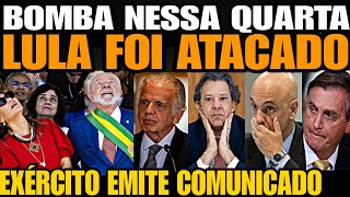 Bomba LULA ACABA DE SER ATACADO EXÉRCITO EMITE COMUNICADO URGENTE ESQUERDA DESESPERADA C POPULARI [upl. by Martine]