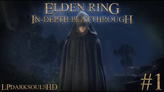 Elden Ring An InDepth Playthrough 1  Grafted Scion Entering The Lands Between [upl. by Enad508]