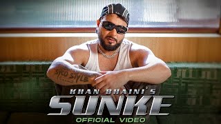 Sunke Official Video  Khan Bhaini  Teji Sandhu  New Punjabi Song 2024  Latest Punjabi Songs [upl. by Earley722]